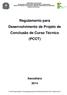 Regulamento para Desenvolvimento de Projeto de Conclusão de Curso Técnico (PCCT)