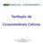 Tarifação de. Consumidores Cativos. Autor: Dr. Antônio César Baleeiro Alves