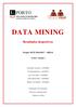 DATA MINING. Resultados desportivos. Projeto FEUP 2016/2017 MIEGI. Turma 1 Equipa 2. Ana Beatriz Gonçalves