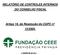 RELATÓRIO DE CONTROLES INTERNOS DO CONSELHO FISCAL. Artigo 19, da Resolução do CGPC nº 13/2004.