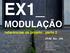 EX1_. MODULAÇÃO referências de projeto. parte 2. CFA2_fau. ufrj. ana amora mara eskinazi maria ayara mendo pedro engel rafael barcellos