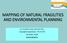 MAPPING OF NATURAL FRAGILITIES AND ENVIRONMENTAL PLANNING