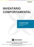 Através deste Inventário Comportamental, será possível aumentar o autoconhecimento, descobrir os potenciais e melhorar o desempenho profissional.