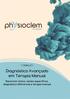 FORMAÇÃO. Diagnóstico Avançado em Terapia Manual. Raciocínio clínico, testes específicos, diagnóstico diferencial e terapia manual