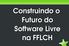 Construindo o Futuro do Software Livre na FFLCH