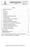 1. HISTÓRICO DE MUDANÇAS ESCOPO MANUTENÇÃO REFERÊNCIAS DEFINIÇÕES QUALIFICAÇÃO DA EQUIPE DE AUDITORES...