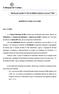 Tribunal de Contas. Mantido pelo acórdão nº 11/04, de 29/06/04, proferido no recurso nº 10/04. ACORDÃO Nº 14 / Fev-1ªS/SS. Proc.