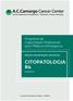 Programa de Capacitação Profissional para Médicos Estrangeiros ÁREA DE CONCENTRAÇÃO: ONCOLOGIA CITOPATOLOGIA R4. Comissão de Residência Médica COREME