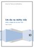 Curso de Técnico de Informática. Um dia na minha vida. Antes e depois do uso das TICs. Carla Ventura