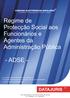 Regime de Protecção Social aos Funcionários e Agentes da Administração Pública