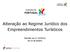 Alteração ao Regime Jurídico dos Empreendimentos Turísticos. Decreto-Lei nº 15/2014, de 23 de janeiro