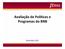 Avaliação de Políticas e Programas do BNB. Novembro 2011