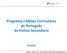 Programa e Metas Curriculares de Português do Ensino Secundário Escrita