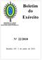 Boletim do Exército Nº 22/2010. Brasília, DF, 2 de junho de MINISTÉRIO DA DEFESA EXÉRCITO BRASILEIRO SECRETARIA-GERAL DO EXÉRCITO