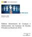 Hábitos Alimentares de Crianças e Adolescentes em Cantinas de Escolas Privadas no Brasil em 2016