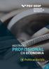 MESTRADO. Profissional. EM economia. Políticas Sociais. Mestrado Profissional em economia - área Políticas sociais 1. vire aqui