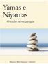 Yamas e Niyamas. O estilo de vida yogin. Mayara Beckhauser Amaral