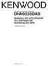 SISTEMA DE NAVEGAÇÃO CONNECTED DNN9230DAB MANUAL DO UTILIZADOR DO SISTEMA DE NAVEGAÇÃO GPS. IM365_Nav_E_Pt_00