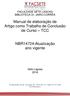 Manual de elaboração de Artigo como Trabalho de Conclusão de Curso TCC. NBR14724:Atualização ano vigente