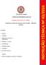 ESTADO DA BAHIA CORPO DE BOMBEIROS MILITAR INSTRUÇÃO TÉCNICA Nº 43/2016. Adaptação às normas de segurança contra incêndio edificações existentes