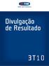 TIM PARTICIPAÇÕES S.A. Anuncia seus Resultados Consolidados para o Terceiro Trimestre de 2010