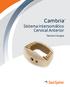 Cambria Sistema Intersomático Cervical Anterior. Técnica Cirúrgica