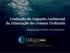 Avaliação do Impacto Ambiental da Mineração do Oceano Profundo. Nélia Mestre & Maria João Bebianno