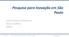 Pesquisa para Inovação em São Paulo
