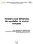 Relatório das demandas das unidades de ensino do Gama