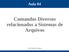 Comandos Diversos relacionados a Sistemas de Arquivos