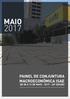 BOLETIM DE CONJUNTURA MACROECONÔMICA Novembro 2016 MAIO PAINEL DE CONJUNTURA MACROECONÔMICA ISAE DE 08 A 12 DE MAIO ª EDIÇÃO