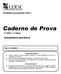 Caderno de Prova ENGENHARIA MECÂNICA. Vestibular Vocacionado ª FASE 2ª Etapa. Nome do Candidato: