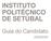 INSTITUTO POLITÉCNICO DE SETÚBAL. Guia do Candidato