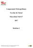 Campeonato Metropolitano. Escolar de Futsal. Masculino Sub-17. Boletim 1