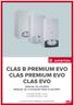 CLAS B PREMIUM EVO CLAS PREMIUM EVO CLAS EVO