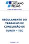 REGULAMENTO DO TRABALHO DE CONCLUSÃO DE CURSO TCC