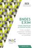 BNDES exim COMO FINANCIAR AS EXPORTAÇÕES. Como as micro, pequenas e médias empresas podem se beneficiar