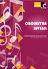 ORQUESTRA JUVENIL. Academia Musical dos Amigos das Crianças Escola de Música Vecchi-Costa