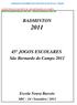 BADMINTON º JOGOS ESCOLARES