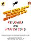 EVENTO AUTORIZADO PELA FEDERAÇÃO PAULISTA DE HIPISMO