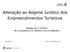 Alteração ao Regime Jurídico dos Empreendimentos Turísticos