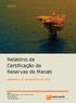 Relatório de Certificação de Reservas de Manati. Referente a 31 de dezembro de Maio 2016