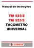 Manual de Instruções TM 525/2 TM 525/3 TACÔMETRO UNIVERSAL