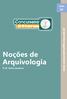 1 17 Aula. Curso Grátis Noções de Arquivologia Aula 1.  Noções de Arquivologia. Prof. Kátia Quadros. Prof.