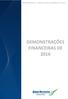 BM&FBOVESPA S.A. Bolsa de Valores, Mercadorias e Futuros RELATÓRIO DA ADMINISTRAÇÃO 2016 DEMONSTRAÇÕES FINANCEIRAS DE 2016