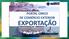 PORTAL ÚNICO DE COMÉRCIO EXTERIOR EXPORTAÇÃO