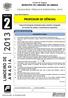LIMOEIRO DE A N A D I A CONCURSO PÚBLICO MUNICIPAL 2013 MUNICÍPIO DE LIMOEIRO DE ANADIA. Estado de Alagoas PROVA TIPO