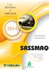 3ª edição REVISADA E AMPLIADA TRANSPORTE RODOVIÁRIO SASSMAQ. Sistema de Avaliação de Segurança, Saúde, Meio Ambiente e Qualidade