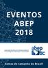 EVENTOS ABEP Associação Brasileira de Entidades Estaduais de Tecnologia da Informação e Comunicação. Somos do tamanho do Brasil!