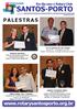 SANTOS-PORTO PALESTRAS.  Em dia com o Rotary Club